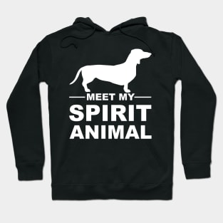 Meet my spirit animal - dachshund - white Hoodie